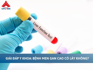 Giải đáp y khoa: Bệnh men gan cao có lây không?